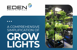 [DIG_0002_0] A Comprehensive Simplification of Grow Lights